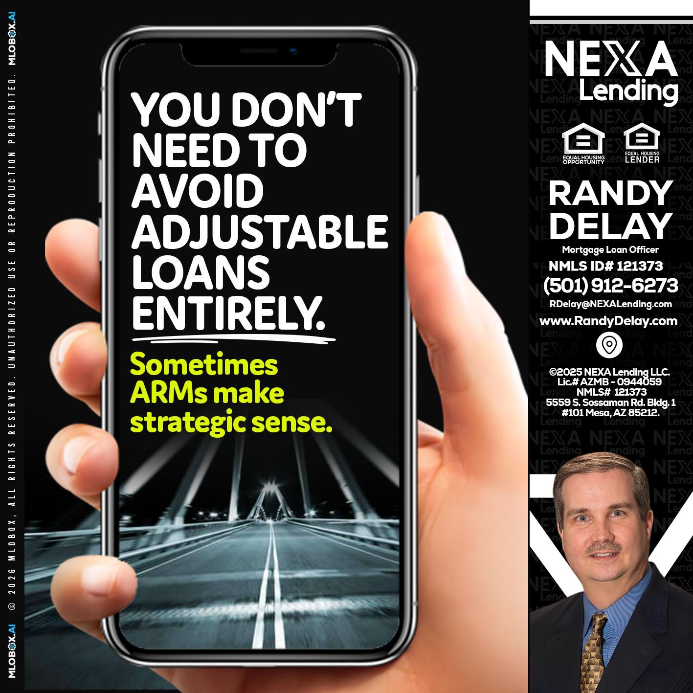 YOU DONT NEED - Randy DeLay -Mortgage Loan Officer