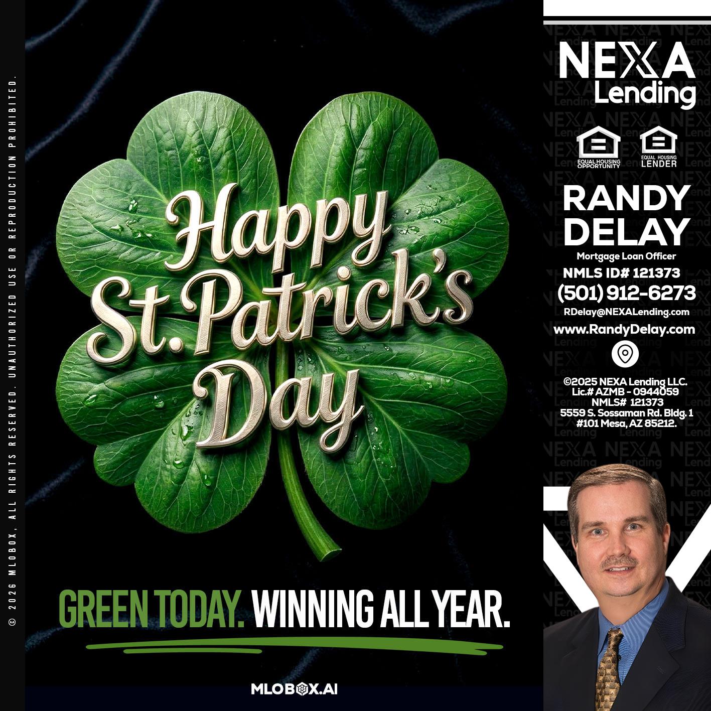 happy st. Patricks day - Randy DeLay -Mortgage Loan Officer