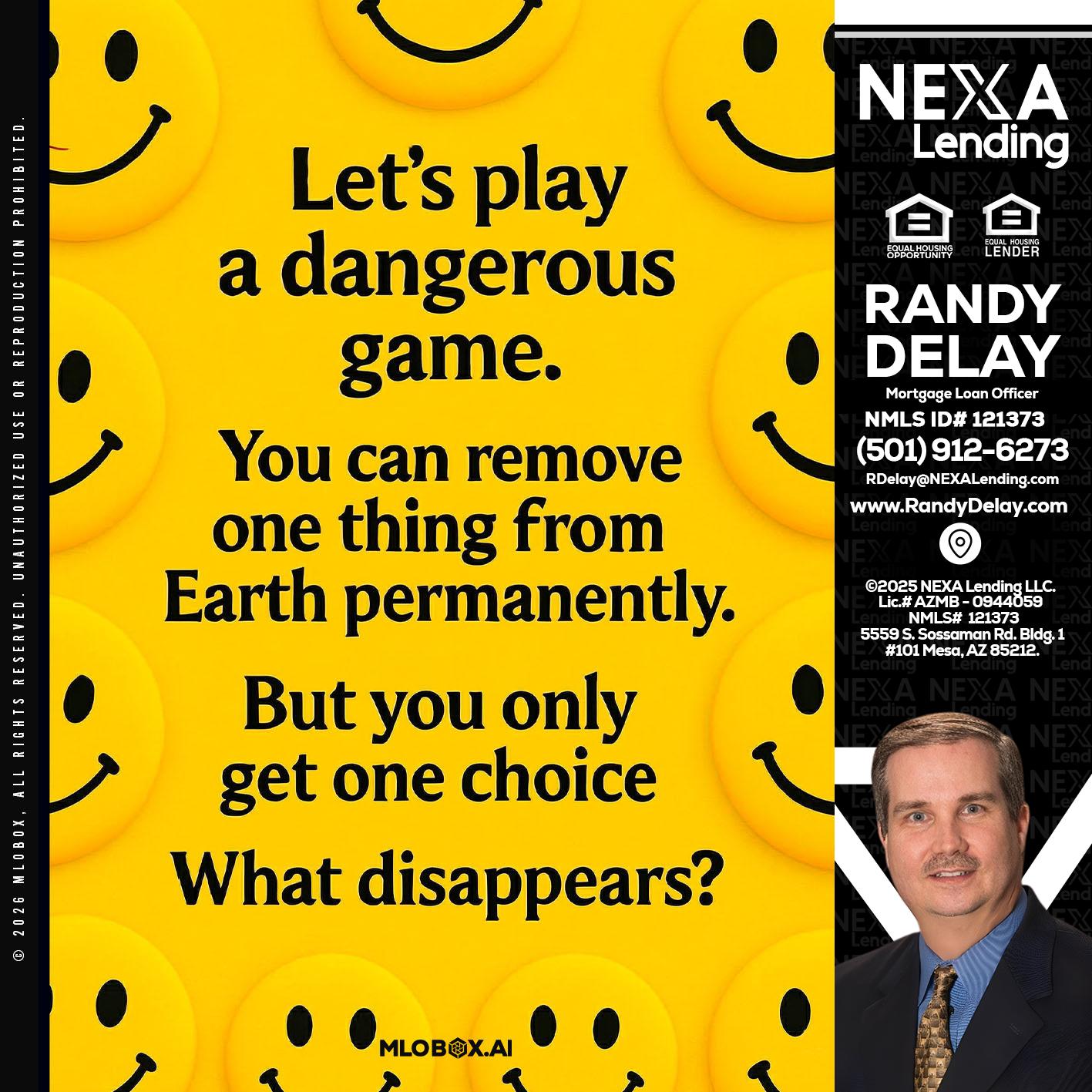 LETS PLAY - Randy DeLay -Mortgage Loan Officer