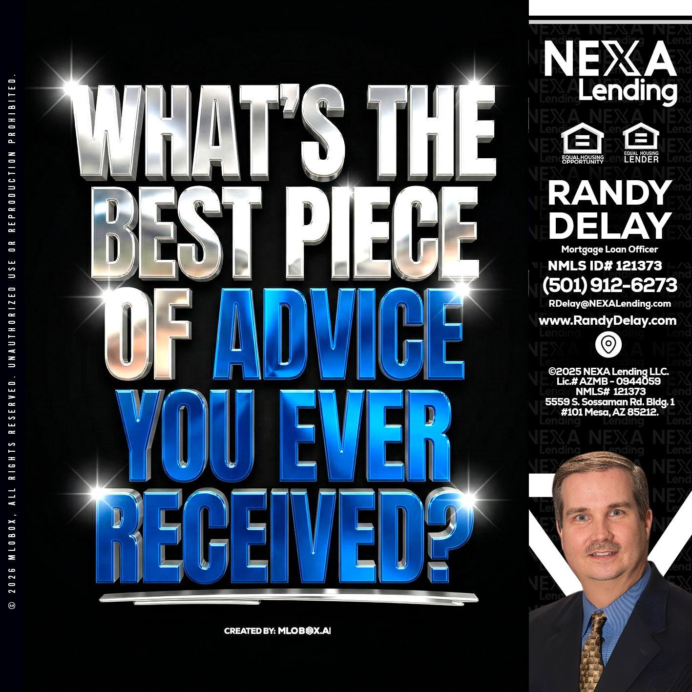 WHATS THE BEST - Randy DeLay -Mortgage Loan Officer