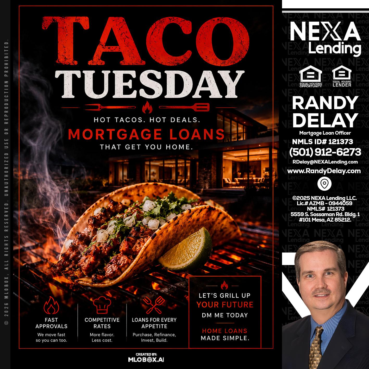 TACO TUESDAY - Randy DeLay -Mortgage Loan Officer