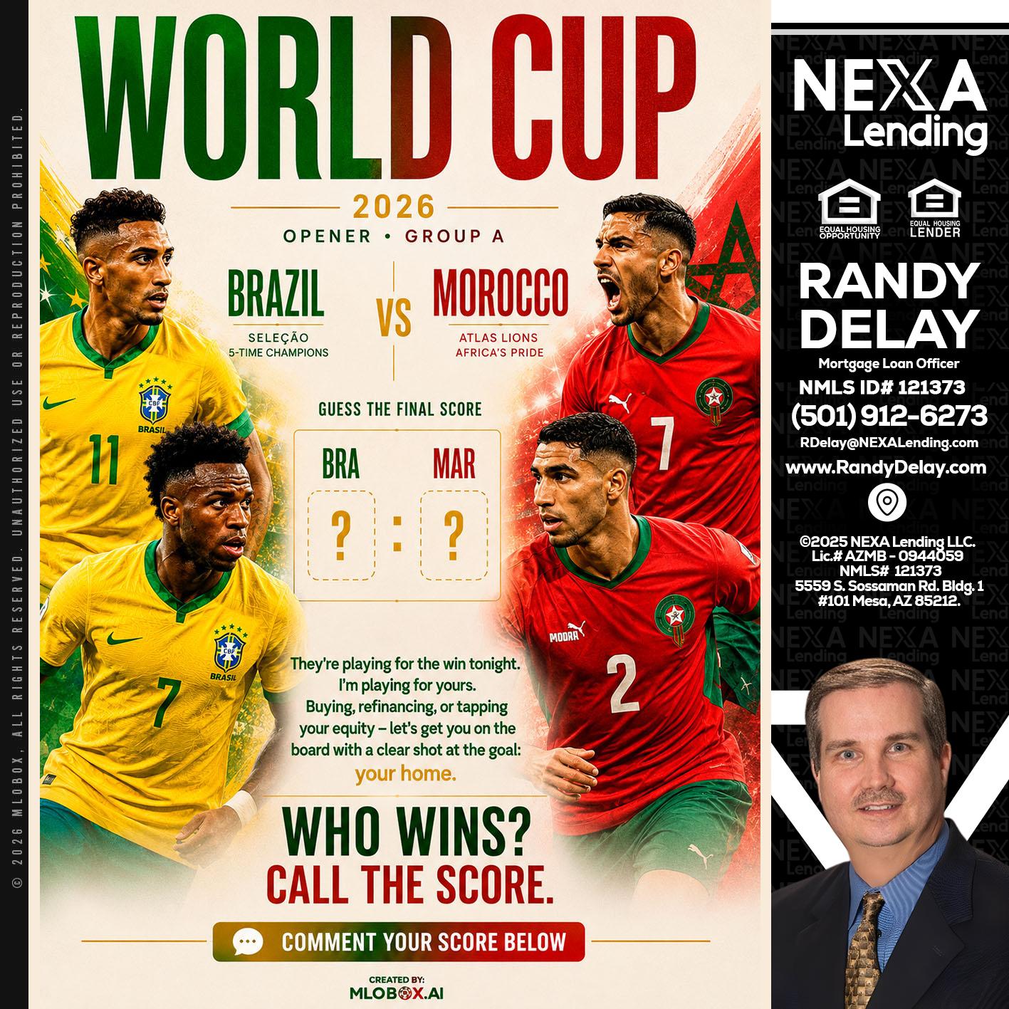 WORLD CUP - Randy DeLay -Mortgage Loan Officer