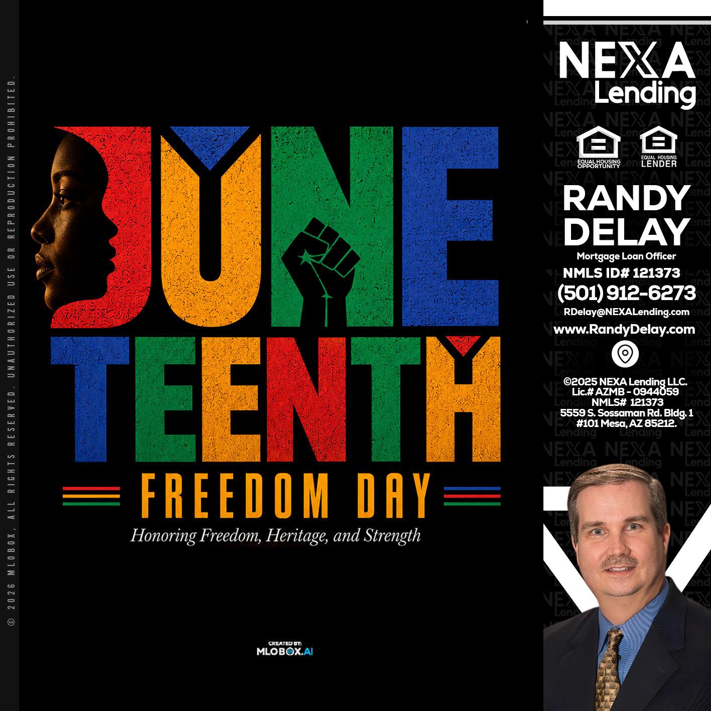 Juneteenth - Randy DeLay -Mortgage Loan Officer