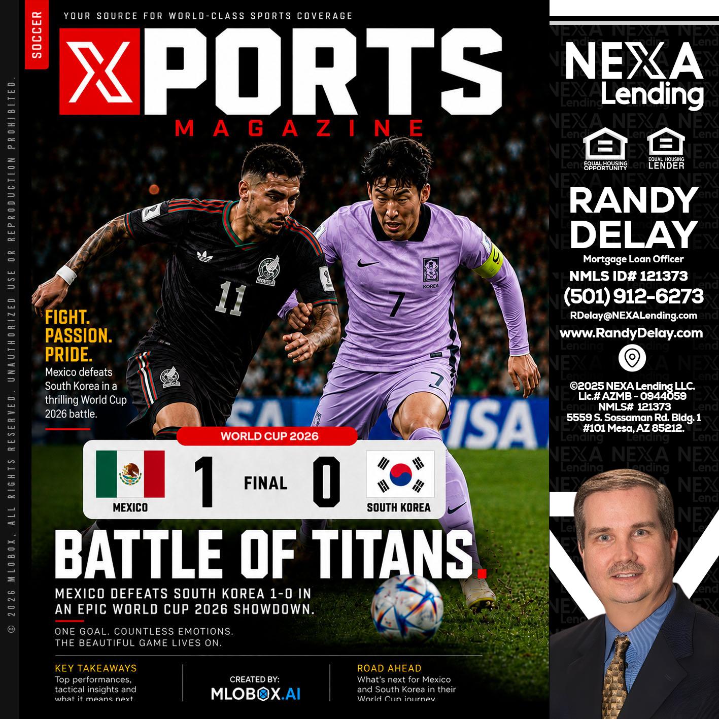 XPORTS MAGAZINE - Randy DeLay -Mortgage Loan Officer