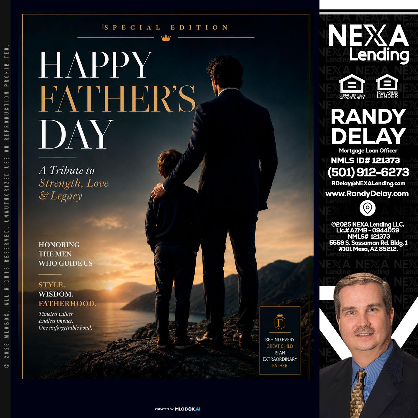 HAPPY FATHERS DAY - Randy DeLay -Mortgage Loan Officer