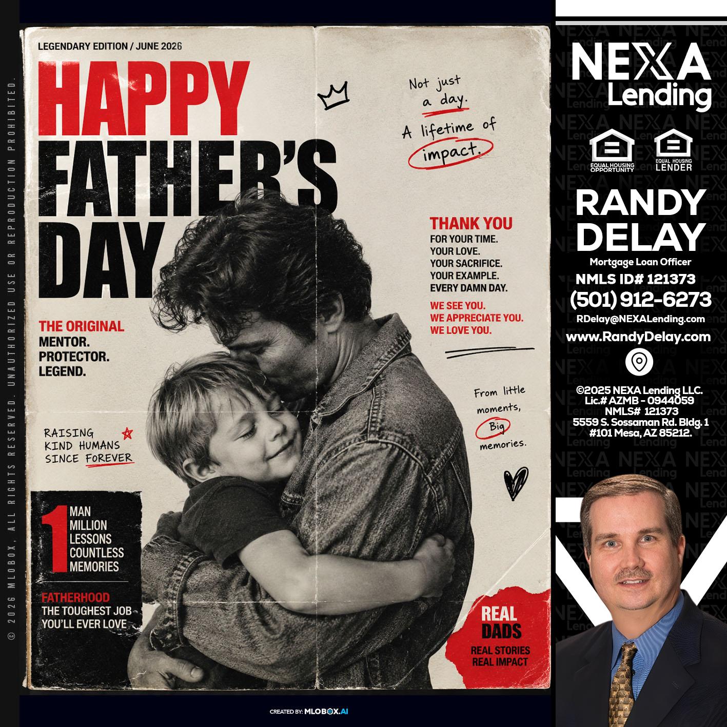 HAPPY FATHERS DAY - Randy DeLay -Mortgage Loan Officer