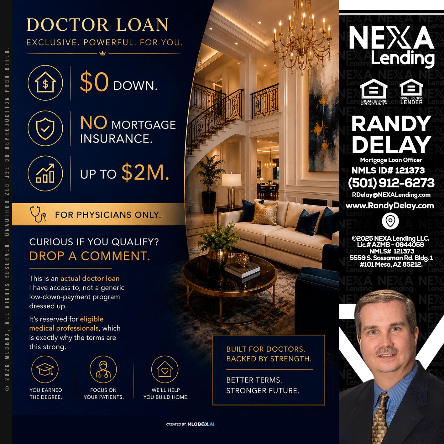 DOCTOR LOANS - Randy DeLay -Mortgage Loan Officer