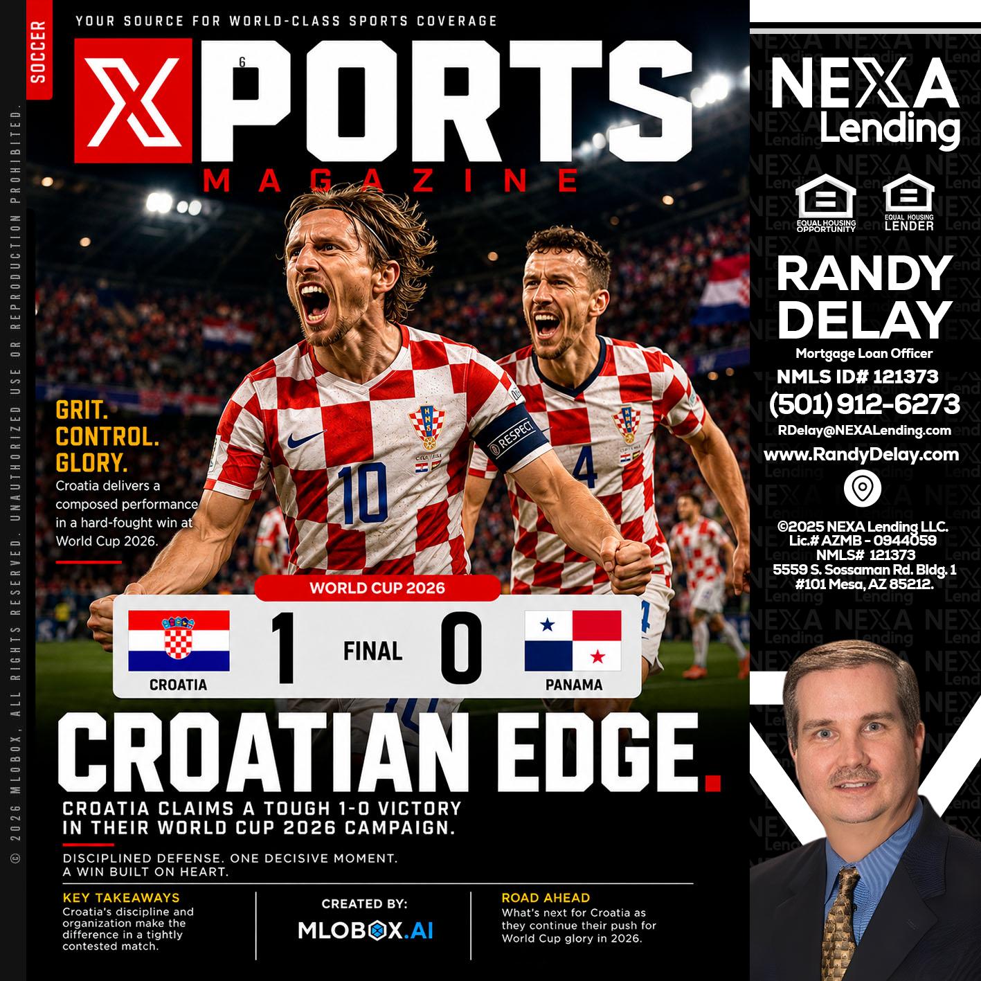 CROATIA 1-0 PANAMA - Randy DeLay -Mortgage Loan Officer