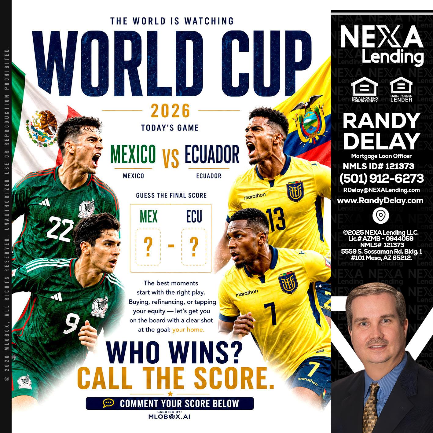 WORLD CUP 2026 - Randy DeLay -Mortgage Loan Officer