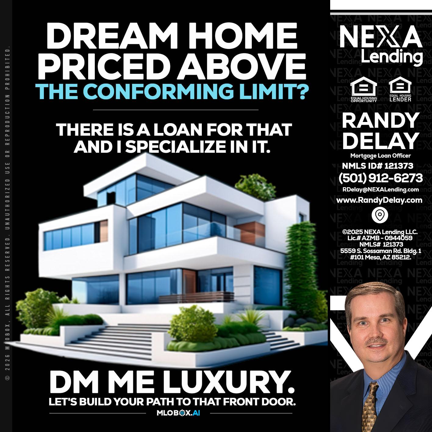 DREAM HOME - Randy DeLay -Mortgage Loan Officer