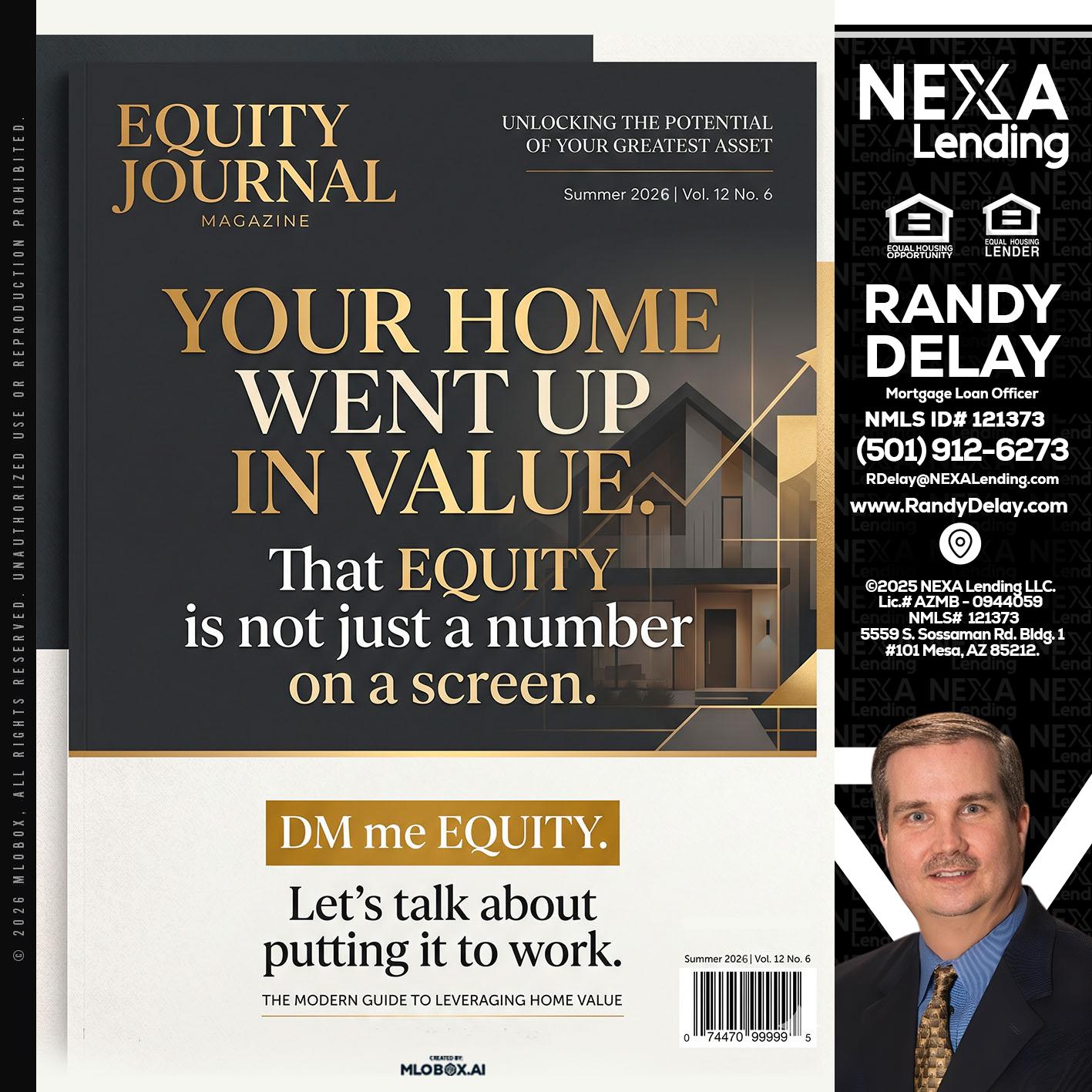 YOUR HOME - Randy DeLay -Mortgage Loan Officer