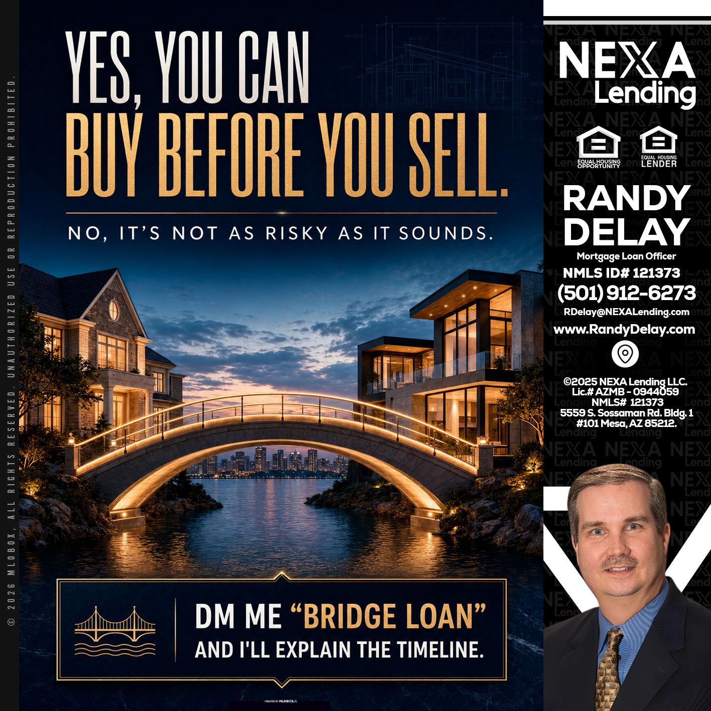 YES, YOU CAN - Randy DeLay -Mortgage Loan Officer