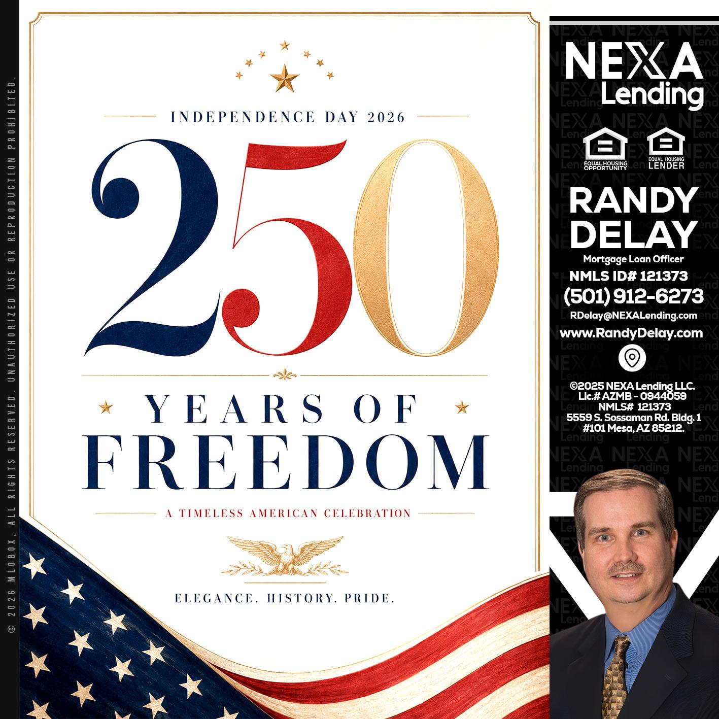 250 YEARS - Randy DeLay -Mortgage Loan Officer