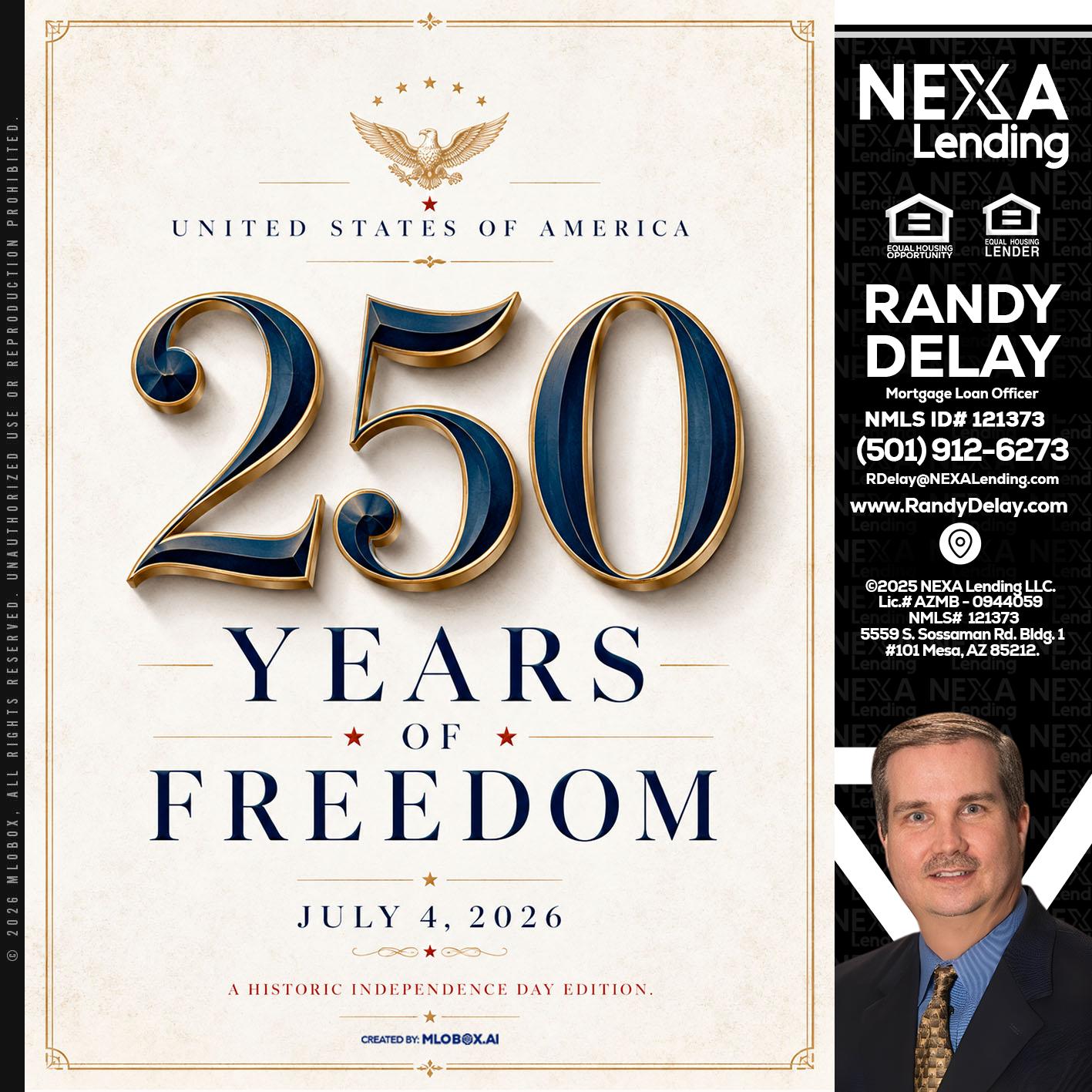 250 YEARS - Randy DeLay -Mortgage Loan Officer