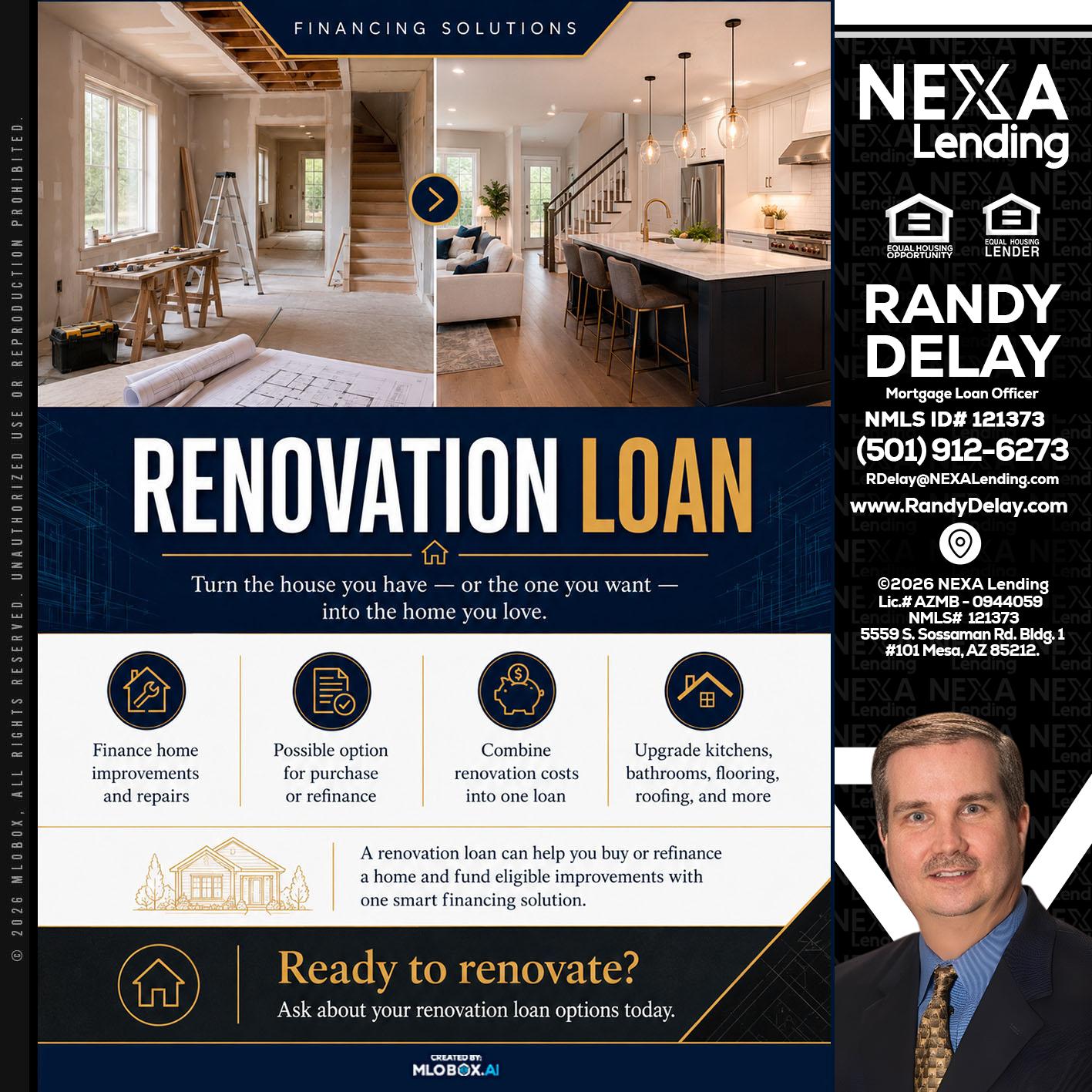 RENOVATION LOAN - Randy DeLay -Mortgage Loan Officer
