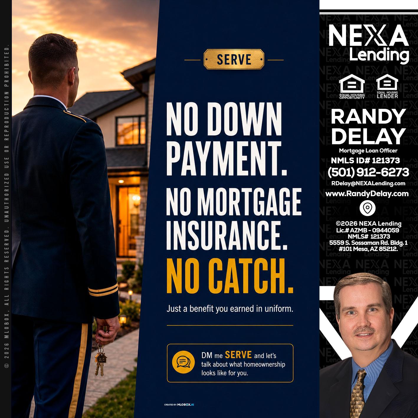 NO DOWN PAYMENT - Randy DeLay -Mortgage Loan Officer