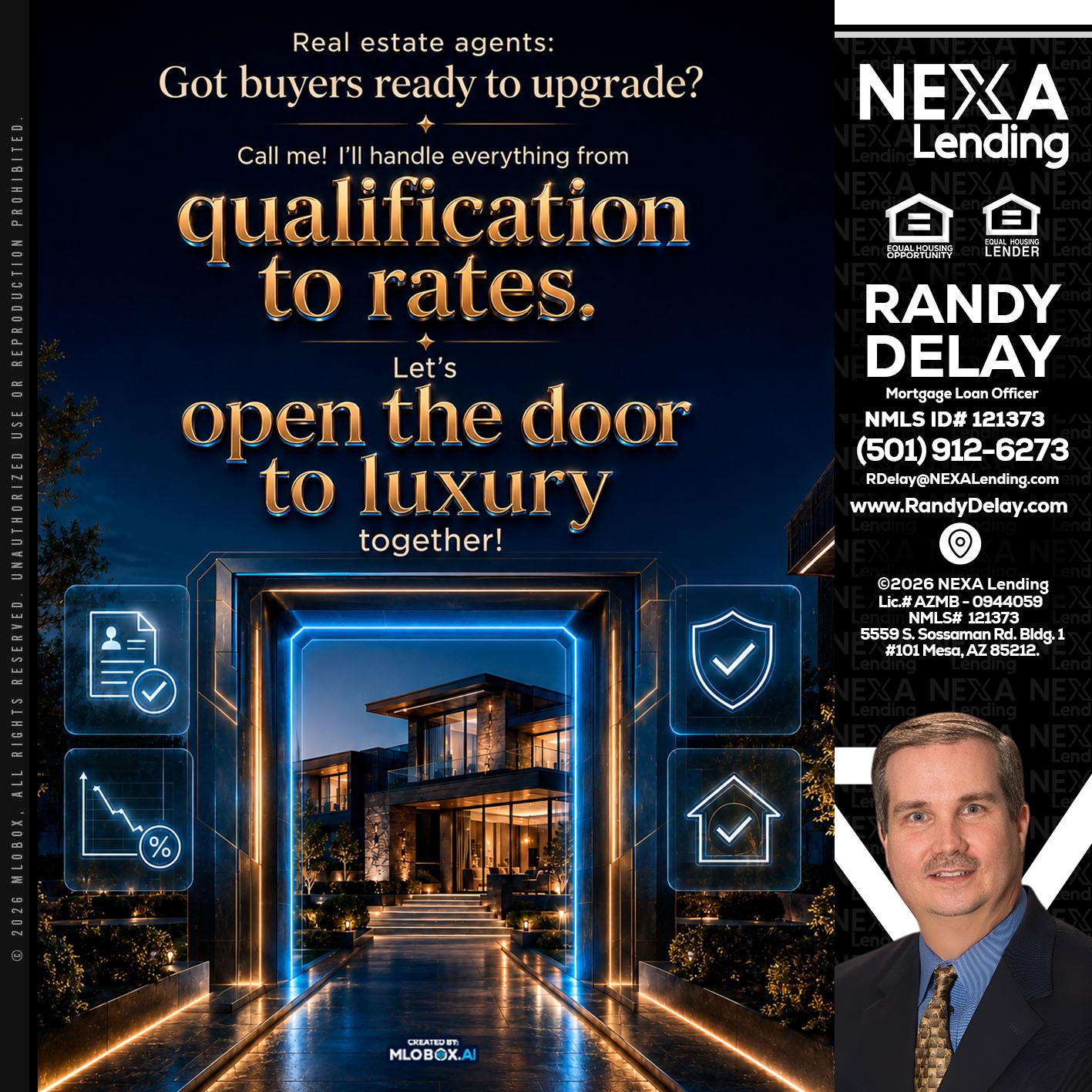 QUALIFICATION TO RATES - Randy DeLay -Mortgage Loan Officer