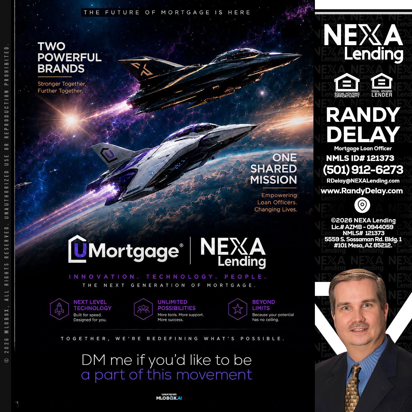 U Mortgage + NEXA lending - Randy DeLay -Mortgage Loan Officer