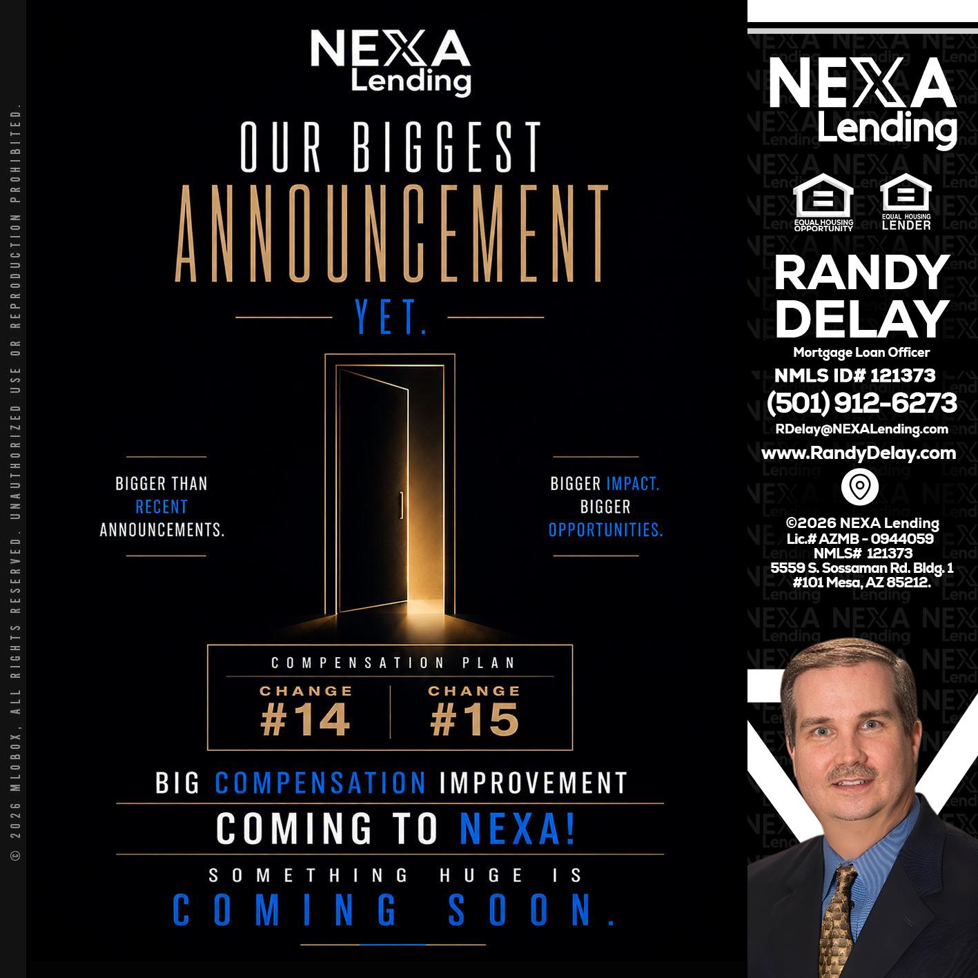 ANNOUNCEMENT - Randy DeLay -Mortgage Loan Officer